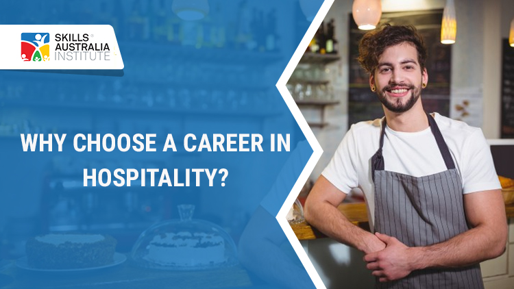 Why Choose a Career in Hospitality?