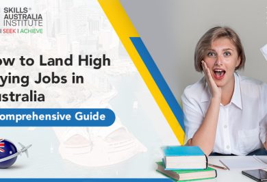 How to Land High Paying Jobs in Australia: A Comprehensive Guide